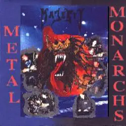 Majesty (GER-1) : Metal Monarchs